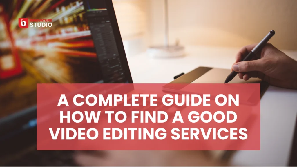 A banner for Innovature Studio promoting video editor services for e-commerce.