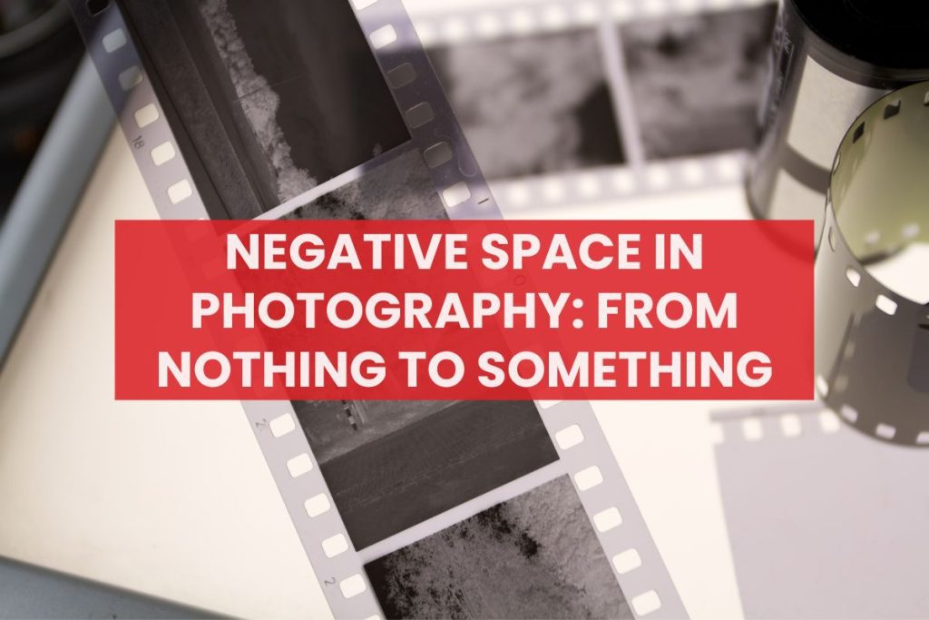Negative Space in Photography