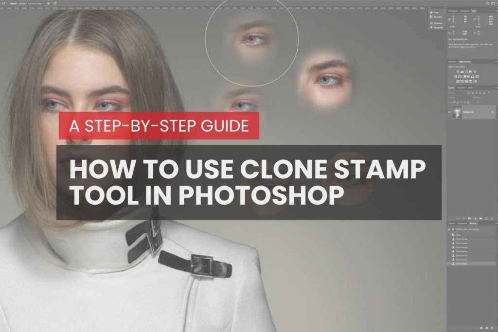 How to Use Clone Stamp Tool in Photoshop: A Step-by-Step Guide