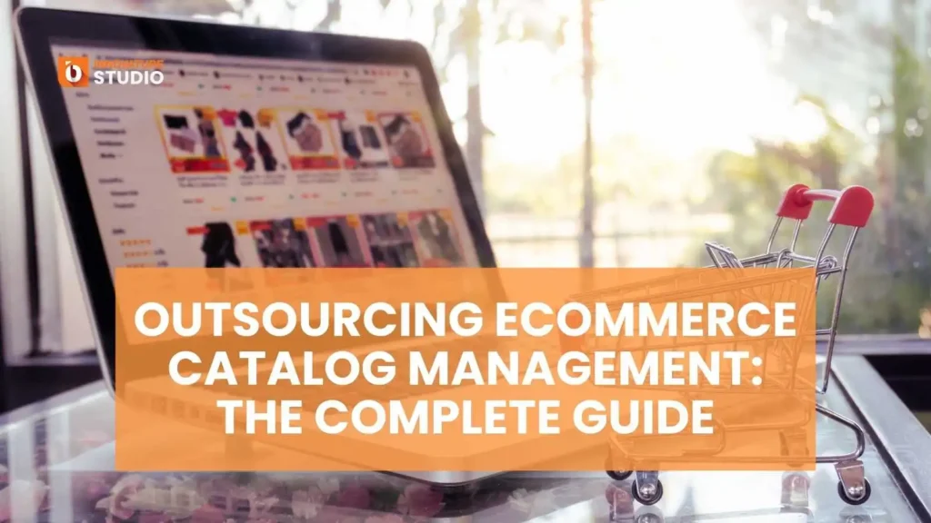 Learn how outsourcing catalog management helps e-commerce businesses scale efficiently while ensuring accuracy across platforms.