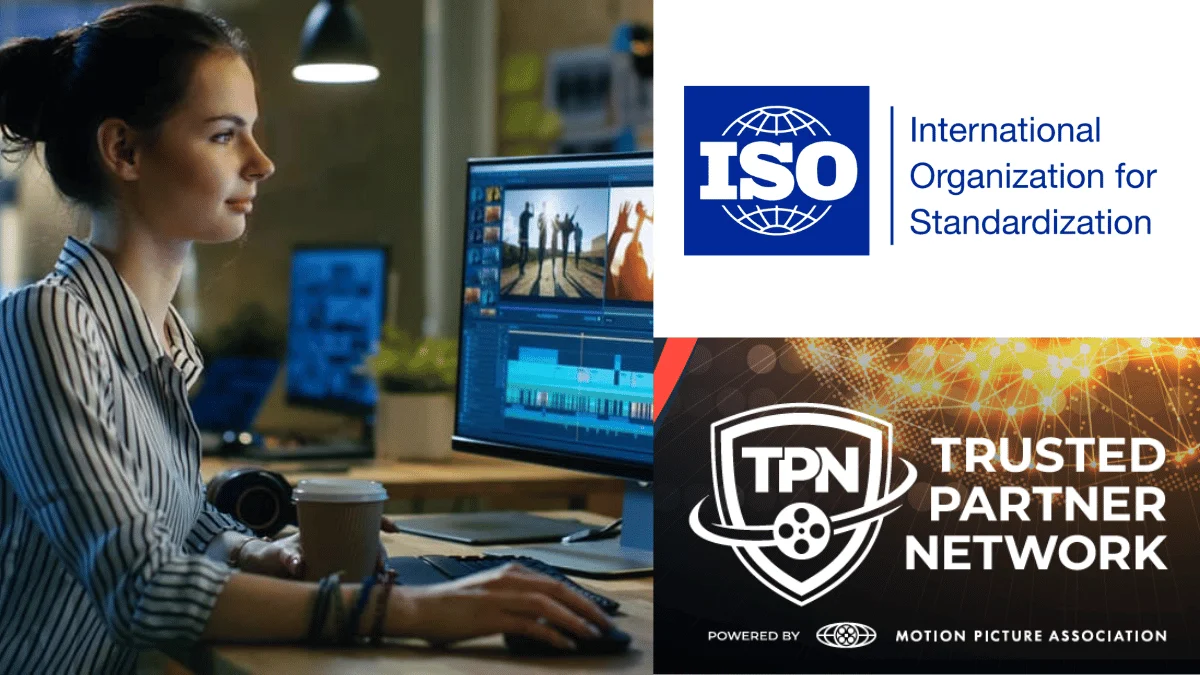 Overseas Post-Production Request compliance certifications like ISO or TPN